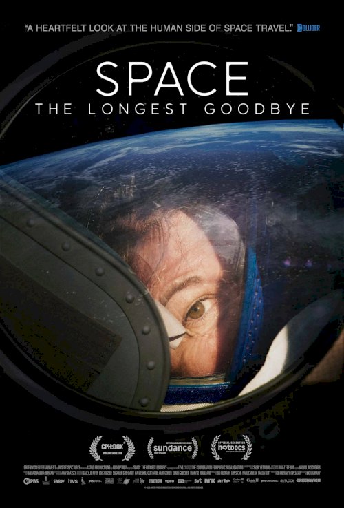 Space: The Longest Goodbye - Movie Poster Space: The Longest Goodbye - Movie Poster