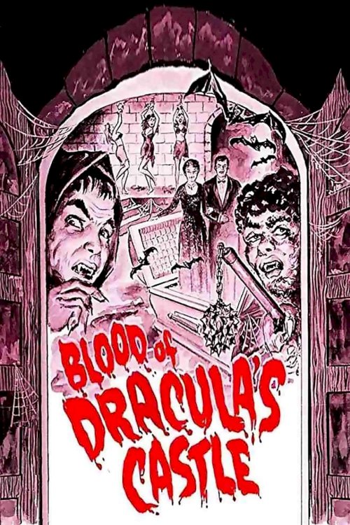 Blood of Dracula's Castle - Movie Poster Blood of Dracula's Castle - Movie Poster
