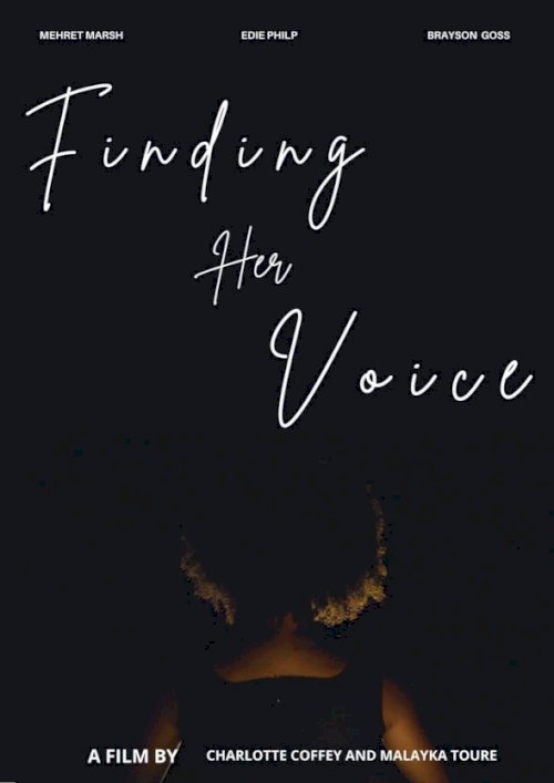 Finding Her Voice - Movie Poster Finding Her Voice - Movie Poster