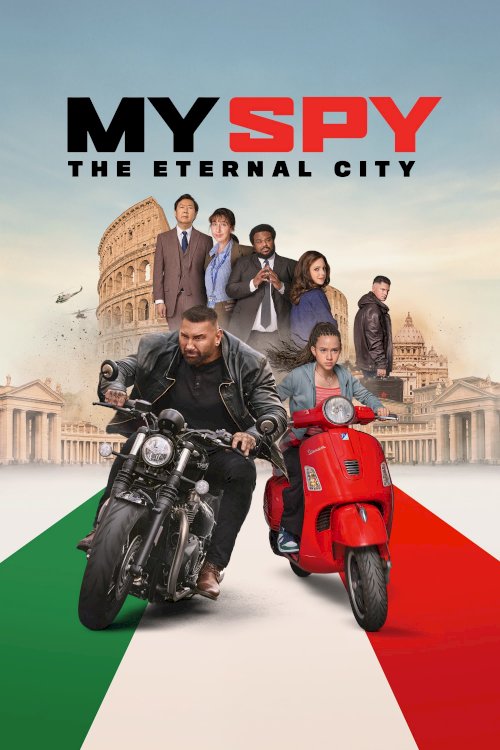 My Spy The Eternal City - Movie Poster My Spy The Eternal City - Movie Poster
