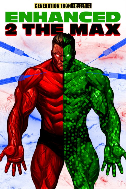 Enhanced 2 the Max - Movie Poster Enhanced 2 the Max - Movie Poster