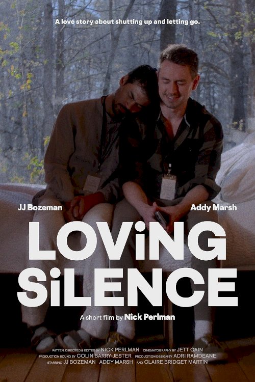Loving Silence - Movie Poster Loving Silence - Movie Poster