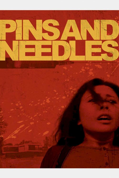 Pins & Needles - Movie Poster
