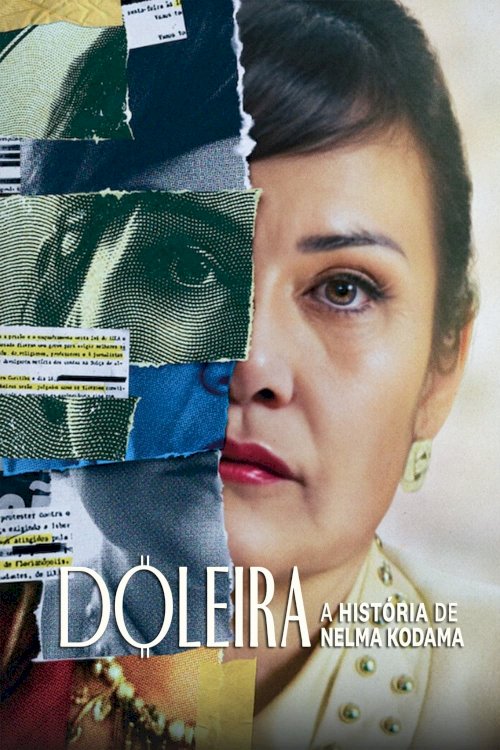 Nelma Kodama: The Queen of Dirty Money - Movie Poster Nelma Kodama: The Queen of Dirty Money - Movie Poster