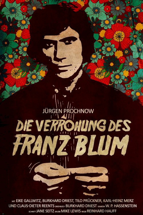 The Brutalization of Franz Blum - Movie Poster