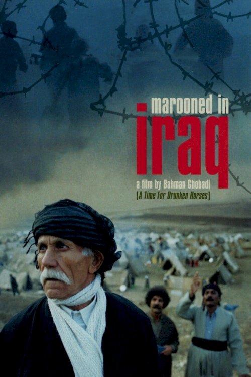 Marooned in Iraq - Movie Poster Marooned in Iraq - Movie Poster