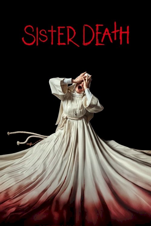 Sister Death - Movie Poster Sister Death - Movie Poster