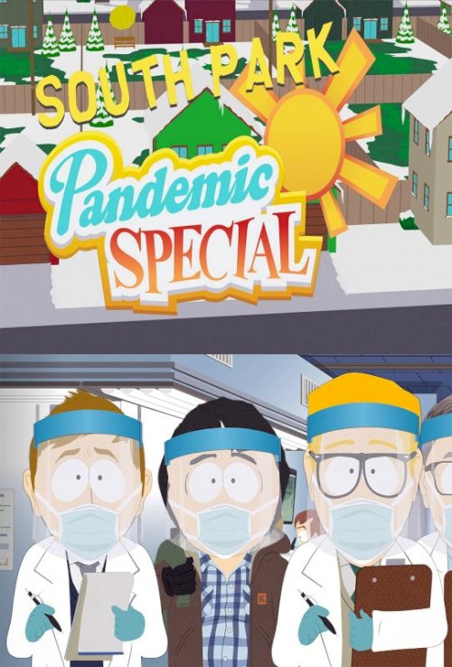 South Park: The Pandemic Special - Movie Poster South Park: The Pandemic Special - Movie Poster