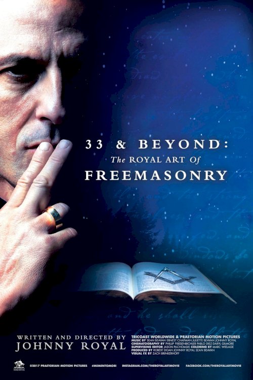 33 & Beyond: The Royal Art of Freemasonry - Movie Poster 33 & Beyond: The Royal Art of Freemasonry - Movie Poster