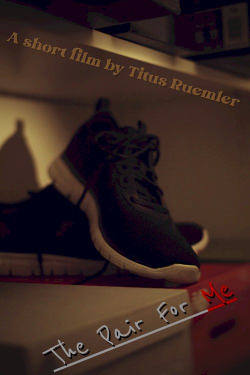 The Pair For Me - Movie Poster The Pair For Me - Movie Poster