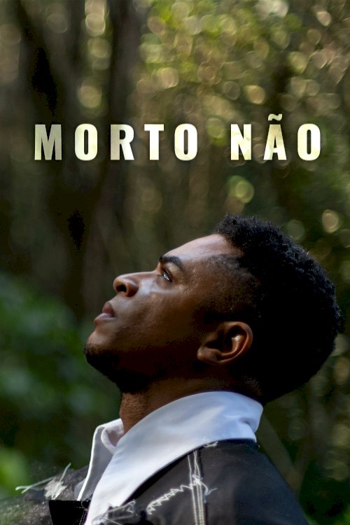 Morto Não - Movie Poster Morto Não - Movie Poster