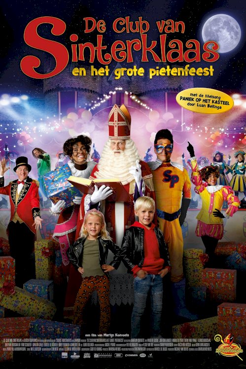 De Club van Sinterklaas en het grote pietenfeest - Movie Poster De Club van Sinterklaas en het grote pietenfeest - Movie Poster