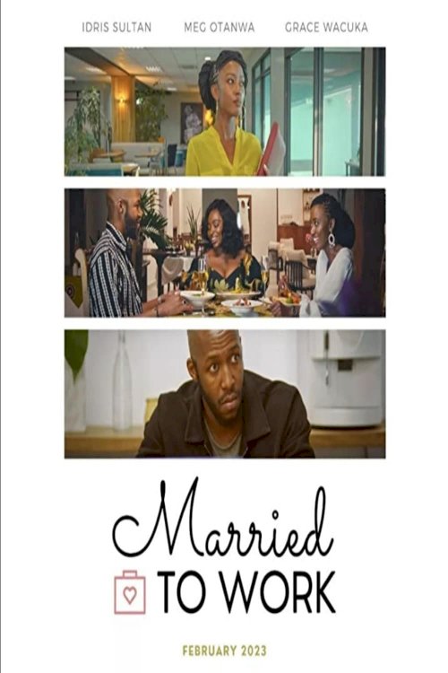 Married to Work - Movie Poster Married to Work - Movie Poster