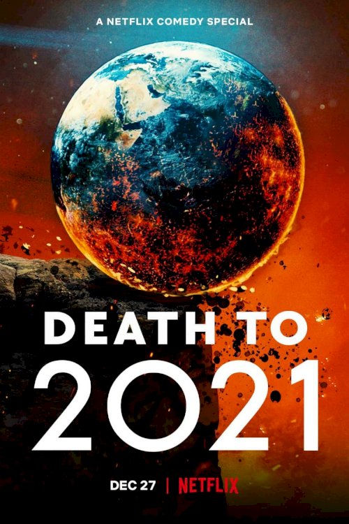 Death to 2021 - Movie Poster Death to 2021 - Movie Poster