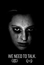 We Need to Talk - Movie Poster We Need to Talk - Movie Poster
