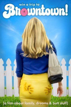 Win a Trip to Browntown! - Movie Poster Win a Trip to Browntown! - Movie Poster