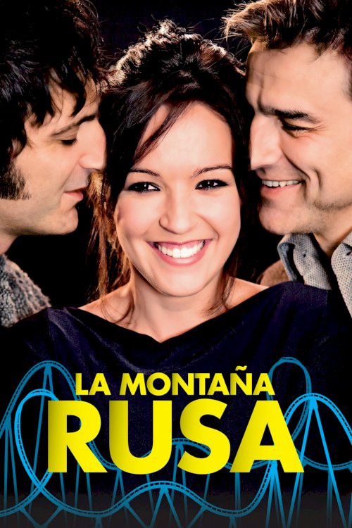 La montaña rusa - Movie Poster