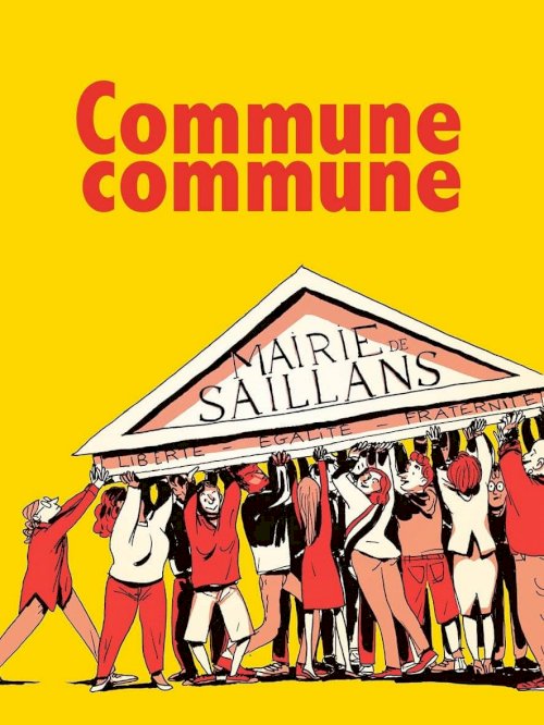Commune commune - Movie Poster Commune commune - Movie Poster