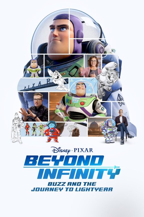 Beyond Infinity: Buzz and the Journey to Lightyear - Movie Poster Beyond Infinity: Buzz and the Journey to Lightyear - Movie Poster