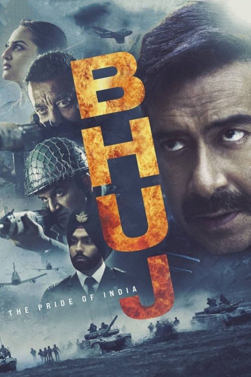 Bhuj: The Pride of India - Movie Poster Bhuj: The Pride of India - Movie Poster