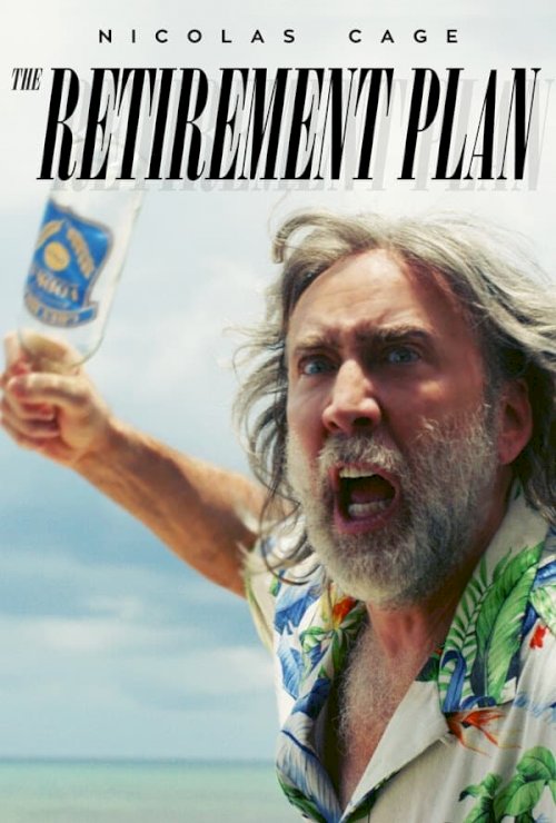 The Retirement Plan - Movie Poster The Retirement Plan - Movie Poster