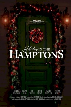 Holiday in the Hamptons - Movie Poster Holiday in the Hamptons - Movie Poster