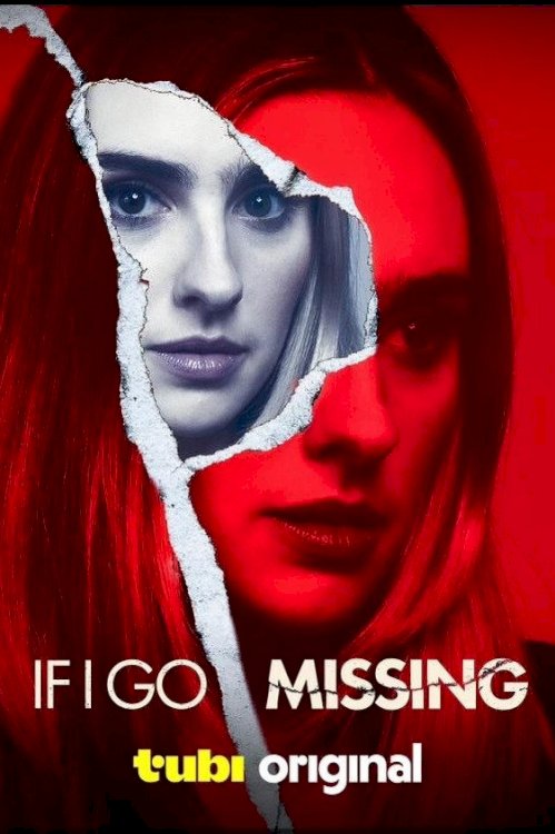 If I Go Missing - Movie Poster If I Go Missing - Movie Poster