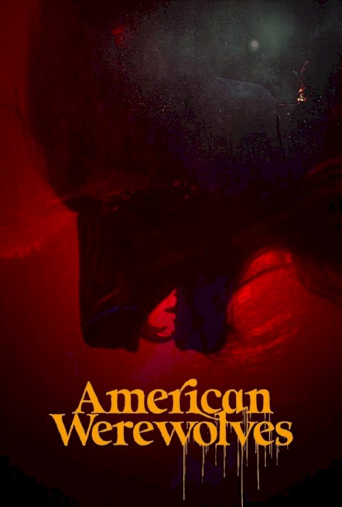 American Werewolves - Movie Poster American Werewolves - Movie Poster