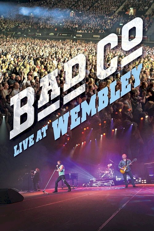 Bad Company - Live At Wembley - Movie Poster Bad Company - Live At Wembley - Movie Poster
