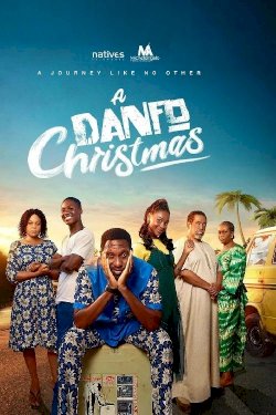 A Danfo Christmas - Movie Poster A Danfo Christmas - Movie Poster