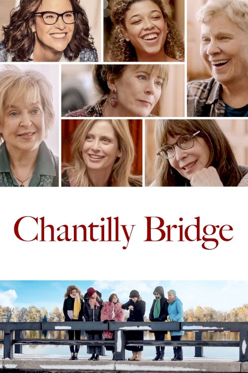 Chantilly Bridge - Movie Poster Chantilly Bridge - Movie Poster