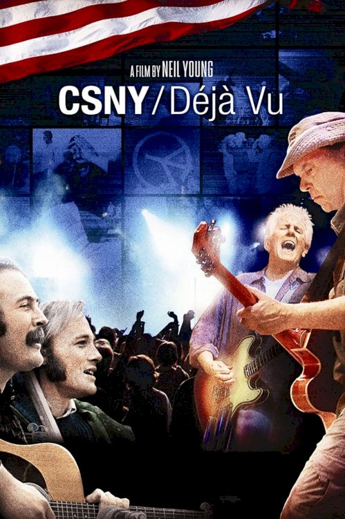 Crosby, Stills, Nash & Young ‎– Déjà Vu (Deja Vu) - Movie Poster