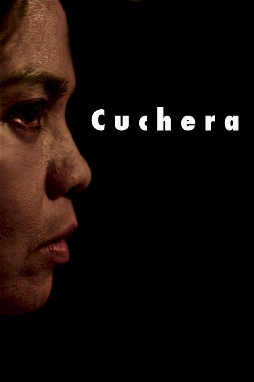 Cuchera - Movie Poster