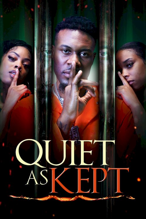 Quiet as Kept - Movie Poster Quiet as Kept - Movie Poster