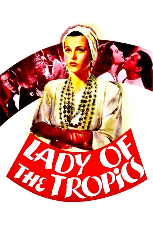 Lady of the Tropics - Movie Poster Lady of the Tropics - Movie Poster