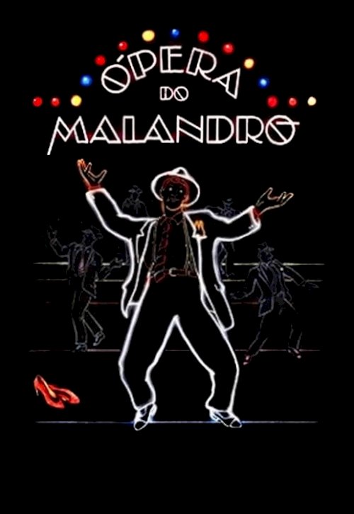 Malandro - Movie Poster Malandro - Movie Poster