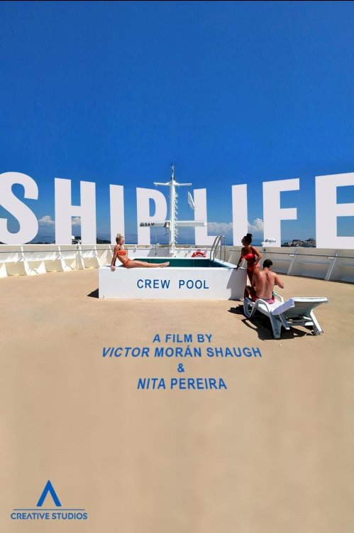 Ship Life - Movie Poster Ship Life - Movie Poster