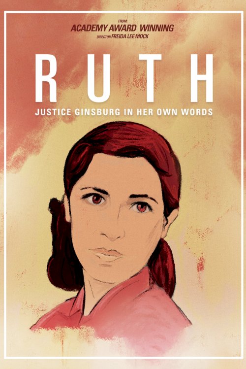 RUTH - Justice Ginsburg in her own Words - Movie Poster RUTH - Justice Ginsburg in her own Words - Movie Poster