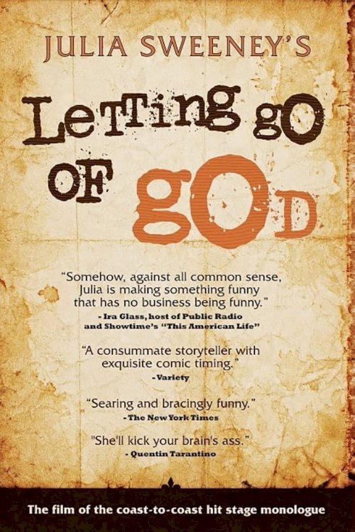 Julia Sweeney - Letting Go of God - Movie Poster Julia Sweeney - Letting Go of God - Movie Poster