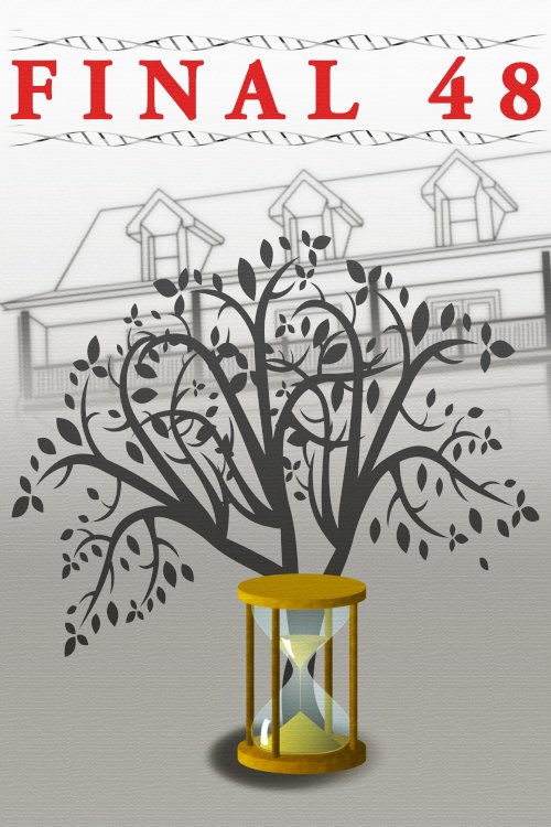 Final 48 - Movie Poster Final 48 - Movie Poster