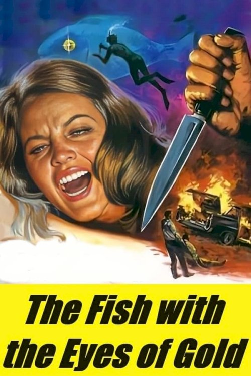 The Fish with the Eyes of Gold - Movie Poster The Fish with the Eyes of Gold - Movie Poster