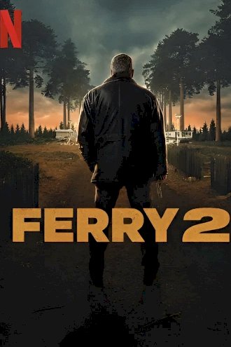 Ferry 2 - Movie Poster Ferry 2 - Movie Poster