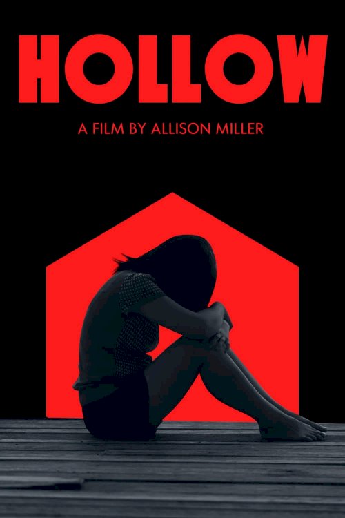 Hollow - Movie Poster Hollow - Movie Poster