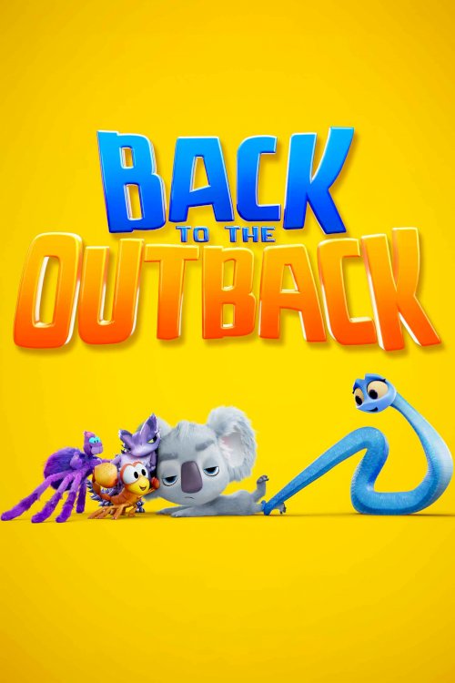 Back to the Outback - Movie Poster Back to the Outback - Movie Poster