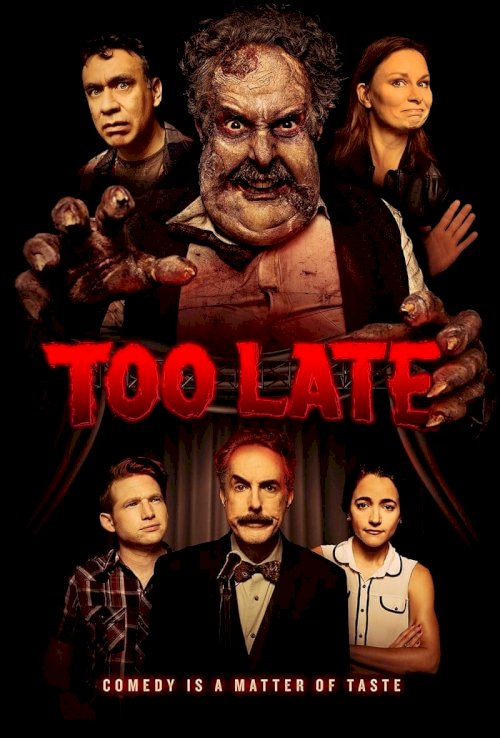 Too Late - Movie Poster Too Late - Movie Poster