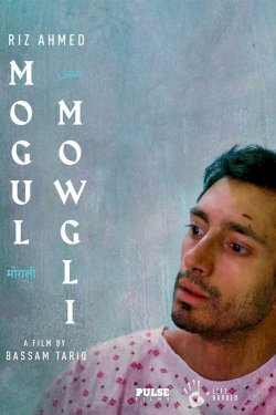 Mogul Mowgli - Movie Poster Mogul Mowgli - Movie Poster