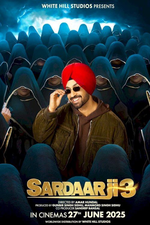 Sardaarji 3 - Movie Poster Sardaarji 3 - Movie Poster