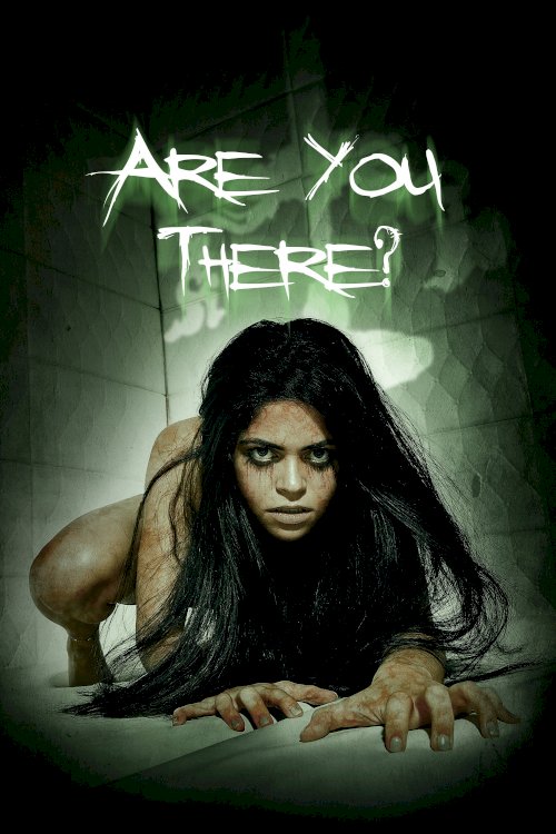 Are You There? - Movie Poster