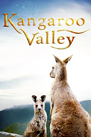 Kangaroo Valley - Movie Poster Kangaroo Valley - Movie Poster