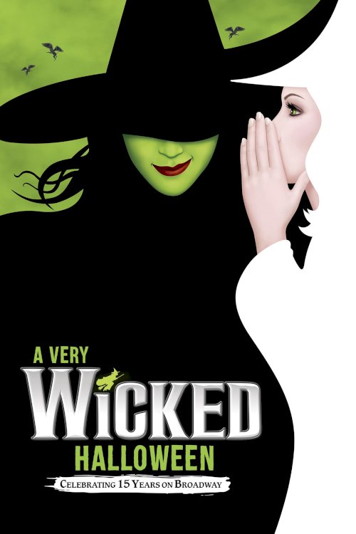 A Very Wicked Halloween: Celebrating 15 Years on Broadway - Movie Poster A Very Wicked Halloween: Celebrating 15 Years on Broadway - Movie Poster